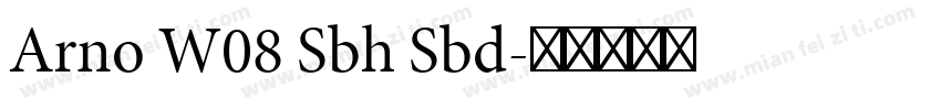 Arno W08 Sbh Sbd字体转换